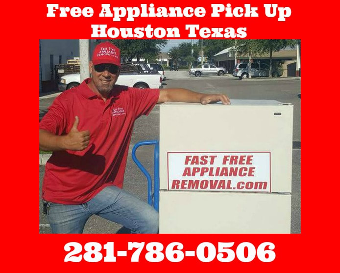 free appliance removal Houston Texas